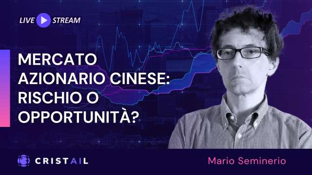 Mario Seminerio_Mercato azionario cinese rischio o opportunità